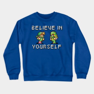 Believe In Yourself Thief Ninja Version Crewneck Sweatshirt